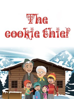 cover image of The cookie thief